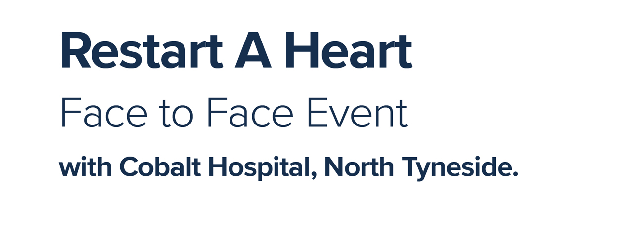 Restart a Heart – Free CPR & Defibrillator Awareness Sessions